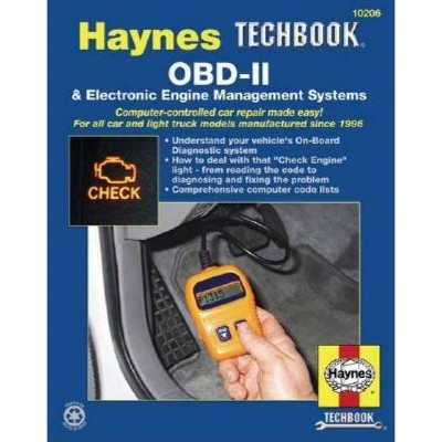 The Haynes OBD-II & Electronic Engine Management Systems Manual - (Haynes Techbook) by  Bob Henderson & John Haynes (Paperback)