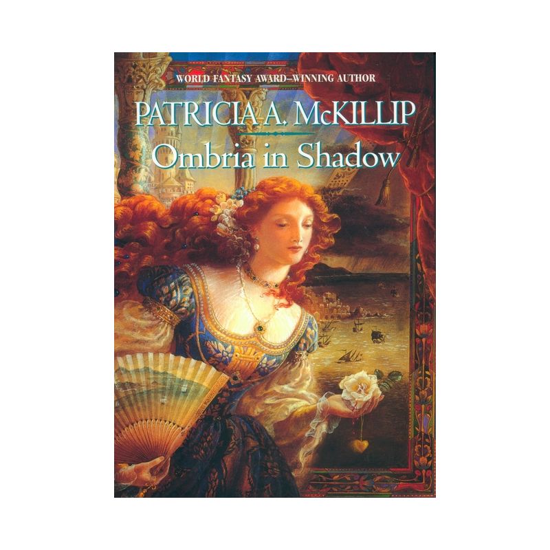 Ombria in Shadow - by  Patricia A McKillip (Paperback), 1 of 2