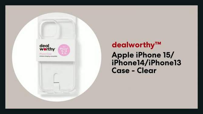 Apple iPhone 15/iPhone14/iPhone13 Case - dealworthy&#8482; Clear, 2 of 5, play video