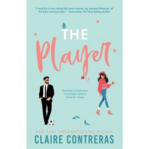 The Player (anniversary edition) - by  Claire Contreras (Paperback) - 1 of 1
