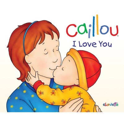 Caillou - (Hand in Hand) by  Christine L'Heureux (Hardcover)