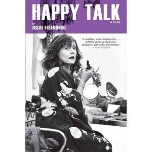 Happy Talk - by  Jesse Eisenberg (Paperback) - 1 of 1