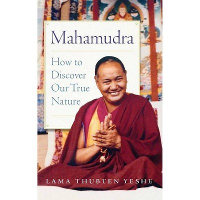 Mahamudra - by  Lama Yeshe (Paperback)