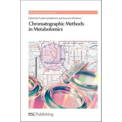 Chromatographic Methods in Metabolomics - (RSC Chromatography Monographs) (Hardcover)