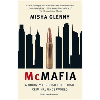 McMafia - by  Misha Glenny (Paperback)