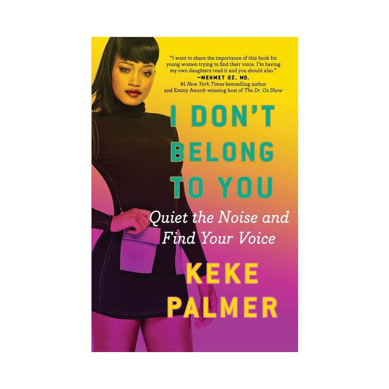 I Don't Belong to You - by  Keke Palmer (Paperback), 1 of 2