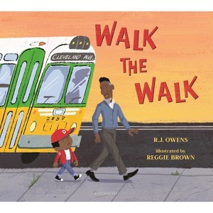 Walk the Walk - by  R J Owens (Hardcover) - 1 of 1