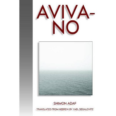 Aviva-No - by  Shimon Adaf (Paperback)