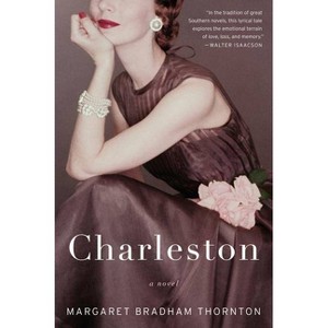 Charleston - by  Margaret Bradham Thornton (Paperback) - 1 of 1