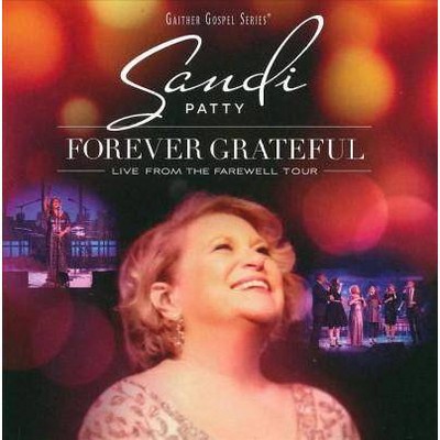 Sandi Patty - Forever Grateful: Live From The Farewell Tour (CD)