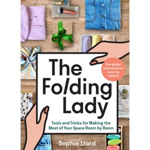 The Folding Lady - by  Sophie Liard (Hardcover) - 1 of 1