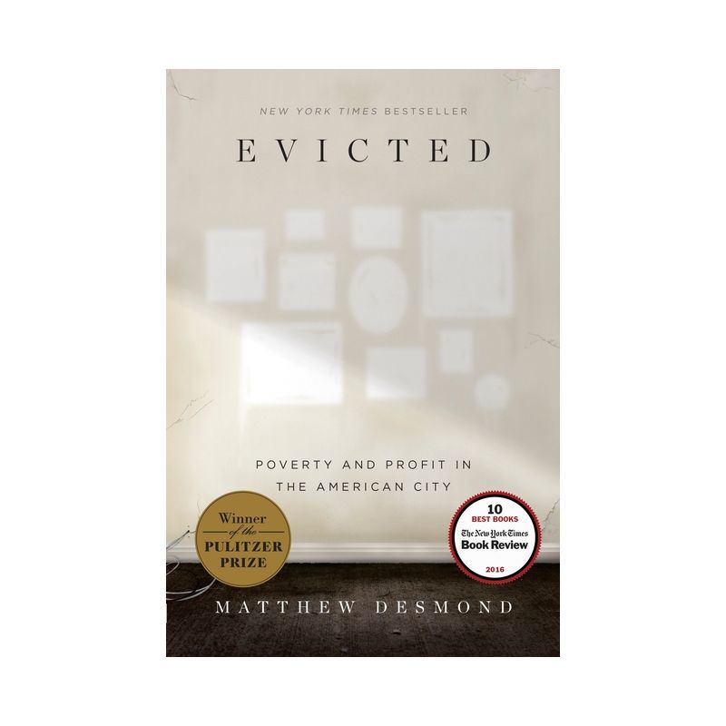 Evicted - by Matthew Desmond, 1 of 2