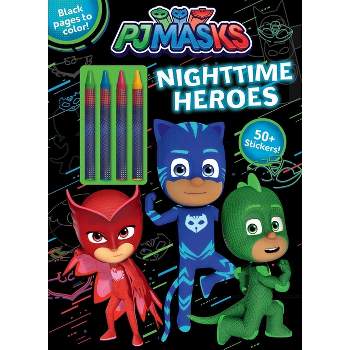 Pj Masks: Nighttime Heroes - (Coloring & Activity with Crayons) by  Editors of Studio Fun International (Hardcover)