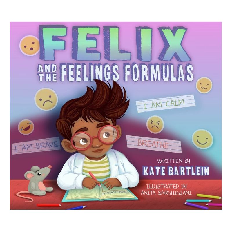 Felix and the Feelings Formulas - by  Kate Bartlein (Paperback), 1 of 2