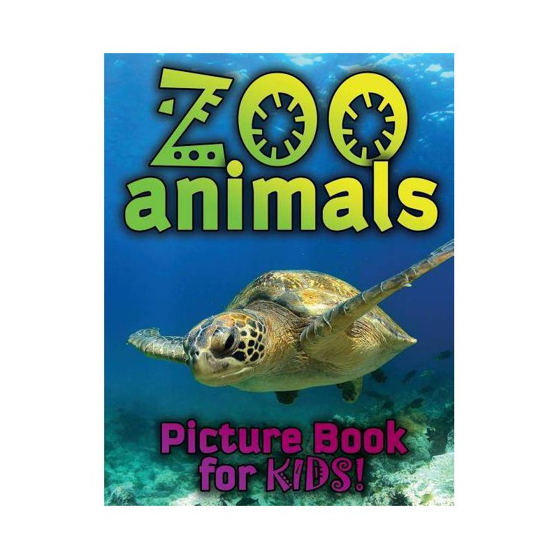 Zoo Animals Picture Book for Kids - by  Speedy Publishing LLC (Paperback), 1 of 2