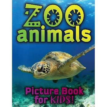 Zoo Animals Picture Book for Kids - by  Speedy Publishing LLC (Paperback)