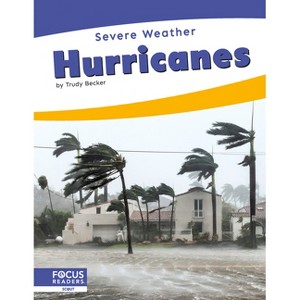 Hurricanes - by  Trudy Becker (Paperback) - 1 of 1