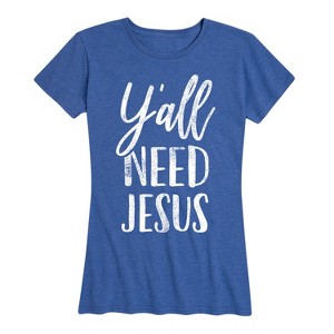 Women's - Instant Message - Y'all Need Jesus Short Sleeve Graphic T-Shirt - 1 of 4