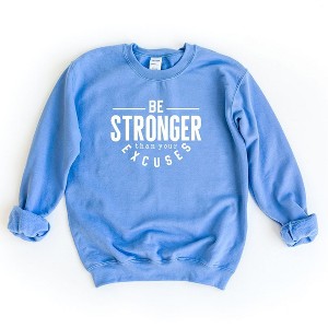 Simply Sage Market Women's Graphic Sweatshirt Be Stronger - 1 of 3
