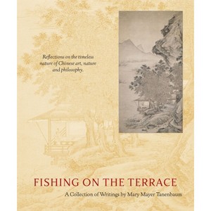 Fishing on the Terrace - by  Mary Mayer Tanenbaum (Hardcover) - 1 of 1