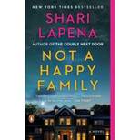 Not a Happy Family - by Shari Lapena