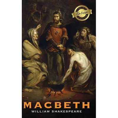 Macbeth (Deluxe Library Binding) - by  William Shakespeare (Hardcover)