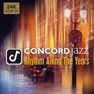 Various Artists - Concord Jazz: Rhythm Along The Years (Various Artists) - 1 of 1