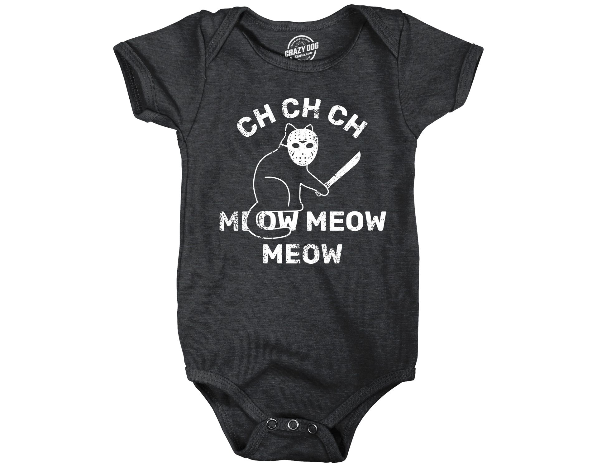 Ch-Ch Meow Meow Baby Bodysuit Funny Sarcastic Halloween Graphic Novelty Jumper For Infants - Crazy Dog Baby Bodysuit For Halloween Season Black 12