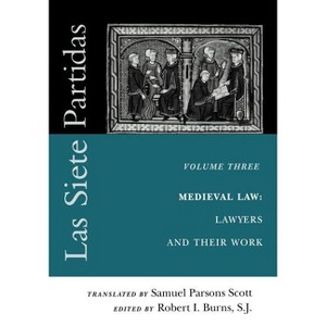 Las Siete Partidas, Volume 3 - (Middle Ages) by  S J (Paperback) - 1 of 1