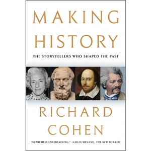 Making History - by Richard Cohen - 1 of 1