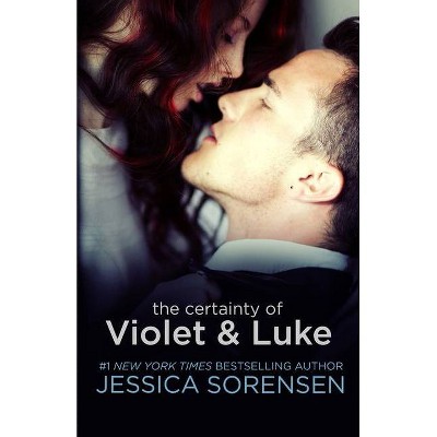 The Certainty of Violet & Luke - (Coincidence) by  Jessica Sorensen (Paperback)