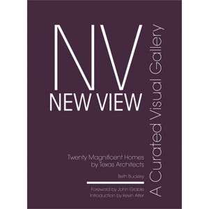 New View - by  Beth Benton Buckley (Hardcover) - 1 of 1