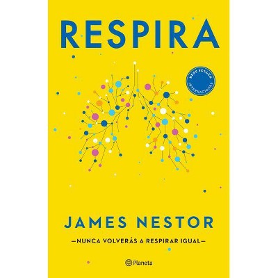 Respira - by  Nestor James (Paperback)