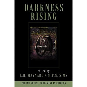 Darkness Rising 7 - by  L H Maynard & M P N Sims (Paperback) - 1 of 1