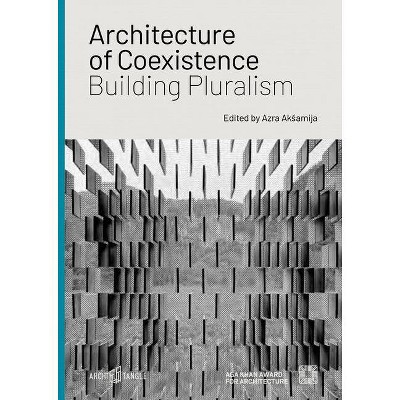 Architecture of Coexistence - (Hardcover)