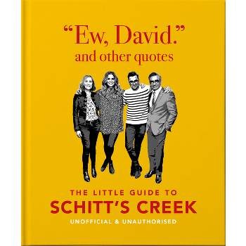 Ew, David, and Other Quotes - (Little Books of Film & TV) by  Orange Hippo (Hardcover)