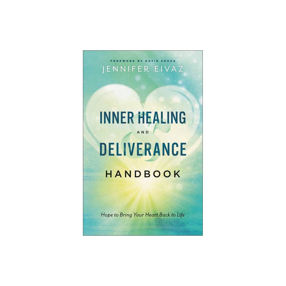 ISBN 9780800799229 Inner Healing and Deliverance Handbook by