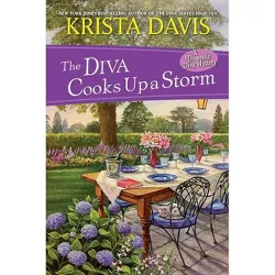 The Diva Cooks Up a Storm - (Domestic Diva Mystery) by  Krista Davis (Paperback)