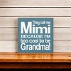 Slickblue They Call Me Mimi Wood Sign – Rustic Knotty Pine 7x7 Wall Decor for Grandma, Multiple Colors - 3 of 3