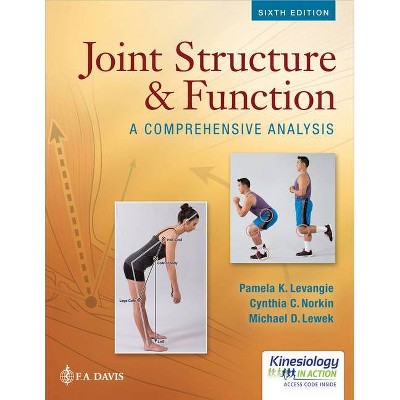 Joint Structure and Function - 6th Edition by  Pamela K Levangie & Cynthia C Norkin & Michael D Lewek (Hardcover)