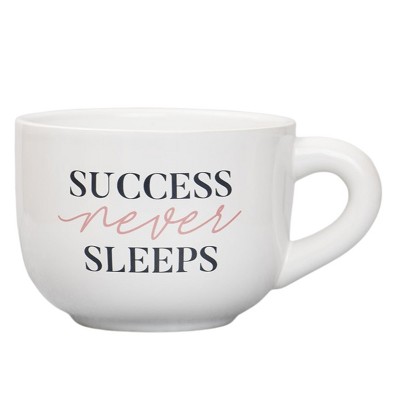 Success Never Sleeps Cappuccino Mug Dolomite 24 oz