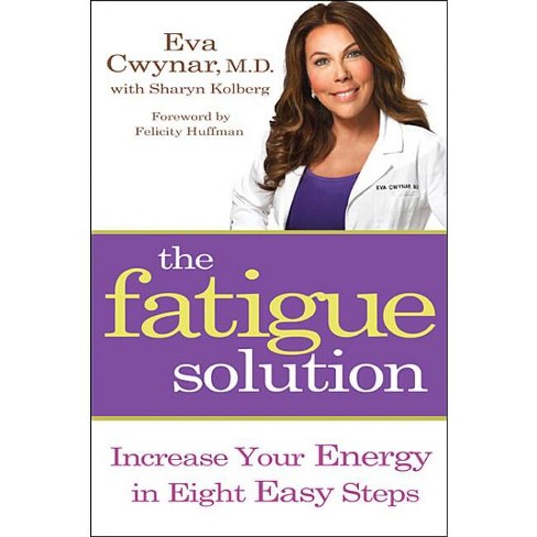 Fatigue Solution - by  Eva Cwynar (Paperback) - image 1 of 1