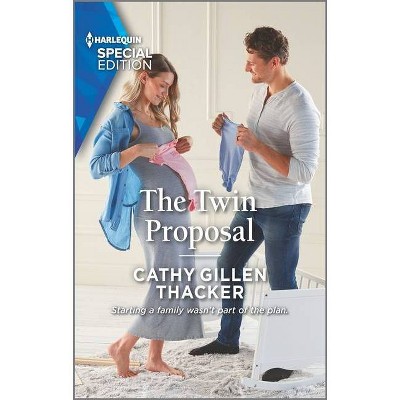 The Twin Proposal - (Lockharts Lost & Found) by  Cathy Gillen Thacker (Paperback)