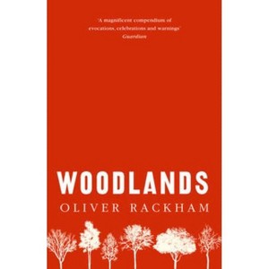 Woodlands - by  Oliver Rackham (Paperback) - 1 of 1