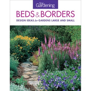 Fine Gardening Beds & Borders - (Paperback) - 1 of 1