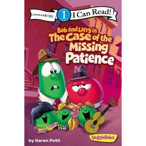 Bob and Larry in the Case of the Missing Patience - (I Can Read! / Big Idea Books / VeggieTales) by  Karen Poth (Paperback) - 1 of 1