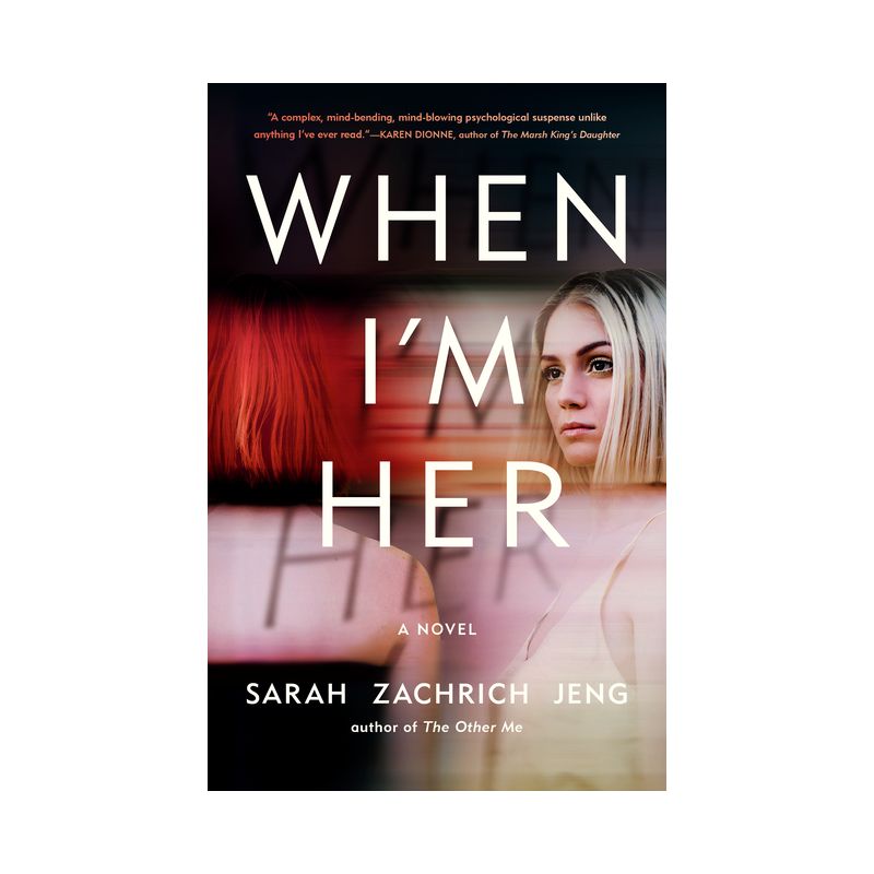 When I'm Her - by  Sarah Zachrich Jeng (Paperback), 1 of 2