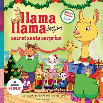 Llama Llama Secret Santa Surprise - by  Anna Dewdney (Paperback)