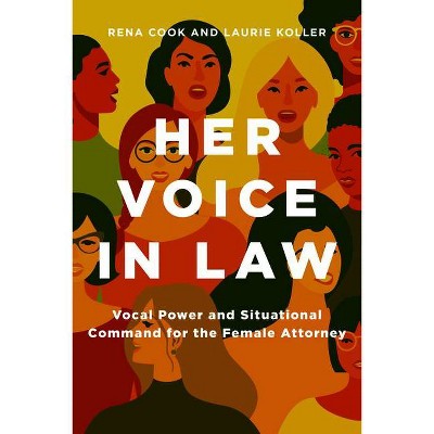 Her Voice in Law - by  Rena Cook & Laurie Koller (Paperback)