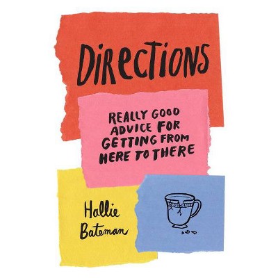 Directions - by  Hallie Bateman (Hardcover)